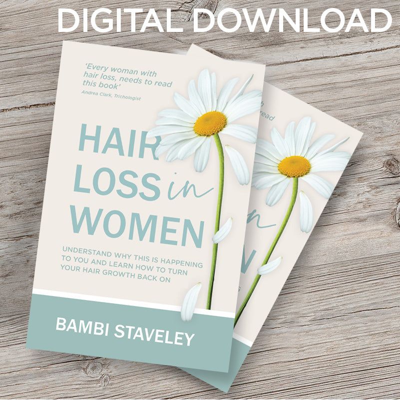 Digital Download | Hair Loss in Women | Understand why this is happening to you and learn how to turn your hair loss back on